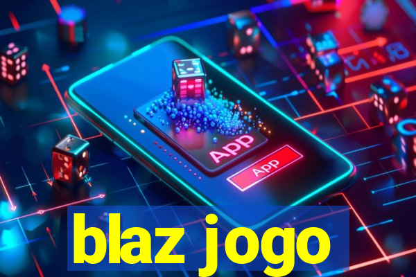 blaz jogo